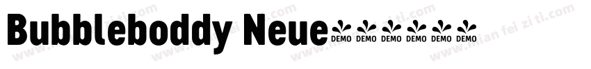 Bubbleboddy Neue字体转换